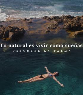 ‘Lo natural es vivir como sueñas’, nueva campaña de turismo de la isla La Palma · foto 1