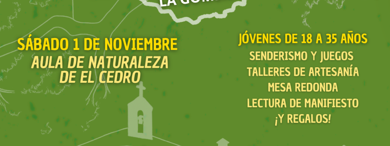 La Reserva de la Biosfera de La Gomera celebra el primer Encuentro de la Red Local de J&oacute;venes de la isla