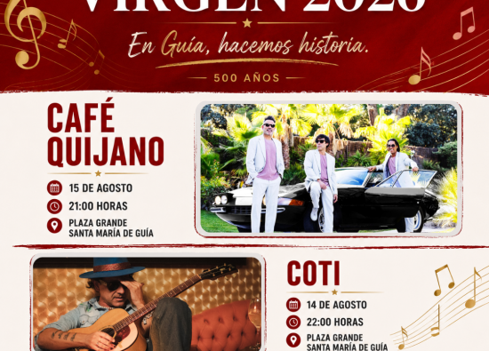 Caf&eacute; Quijano y Coti ser&aacute;n los platos fuertes musicales de las fiestas patronales de La Virgen en Gu&iacute;a